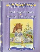 Achetez le livre d'occasion Petit canard perdu / Petit chat et ses amis sur Livrenpoche.com 