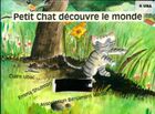  Achetez le livre d'occasion Petit chat découvre le monde sur Livrenpoche.com 