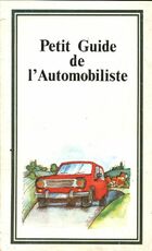  Achetez le livre d'occasion Petit guide de l'automobiliste sur Livrenpoche.com 