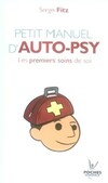  Achetez le livre d'occasion Petit manuel d'auto-psy sur Livrenpoche.com 