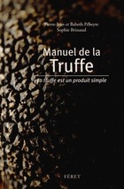  Achetez le livre d'occasion Petit manuel de la truffe sur Livrenpoche.com 