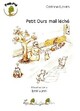  Achetez le livre d'occasion Petit ours mal léché de Corinne Laven sur Livrenpoche.com 
