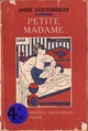 Achetez le livre d'occasion Petite Madame de André Lichtenberger sur Livrenpoche.com 