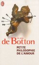  Achetez le livre d'occasion Petite philosophie de l'amour de Alain De Botton sur Livrenpoche.com 