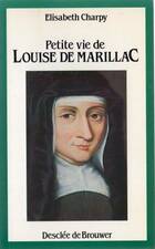  Achetez le livre d'occasion Petite vie de Louise de Marillac sur Livrenpoche.com 