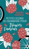  Achetez le livre d'occasion Petites leçons de grammaire pour trouver l'amour sur Livrenpoche.com 