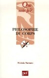  Achetez le livre d'occasion Philosophie du corps sur Livrenpoche.com 