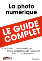  Achetez le livre d'occasion Photo numérique (la) (guide complet) sur Livrenpoche.com 