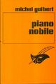  Achetez le livre d'occasion Piano nobile de Michel Guibert sur Livrenpoche.com 