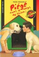  Achetez le livre d'occasion Piégé dans le corps du chien de Todd Strasser sur Livrenpoche.com 