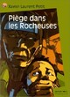  Achetez le livre d'occasion Piège dans les Rocheuses de Xavier-Laurent Petit sur Livrenpoche.com 