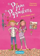  Achetez le livre d'occasion Pippa Pepperkorn et la chipie chic ! sur Livrenpoche.com 