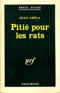  Achetez le livre d'occasion Pitié pour les rats de Jean Amila sur Livrenpoche.com 