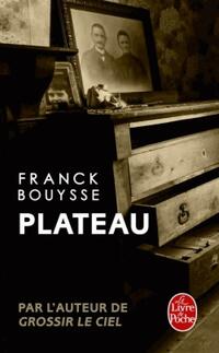  Achetez le livre d'occasion Plateau de Franck Bouysse sur Livrenpoche.com 