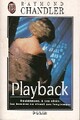  Achetez le livre d'occasion Playback de Raymond Chandler sur Livrenpoche.com 