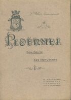  Achetez le livre d'occasion Ploermel son église, ses monuments sur Livrenpoche.com 