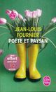 Achetez le livre d'occasion Poète et paysan de Jean-Louis Fournier sur Livrenpoche.com 