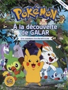  Achetez le livre d'occasion Pokémon ? A la découverte de Galar ? Une aventure cherche-et-trouve avec stickers sur Livrenpoche.com 