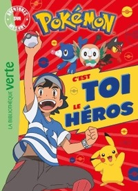  Achetez le livre d'occasion Pokémon : C'est toi le héros de Collectif sur Livrenpoche.com 