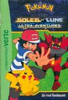  Achetez le livre d'occasion Pokémon soleil et lune ultra-aventures Tome XV : Un rival flamboyant sur Livrenpoche.com 