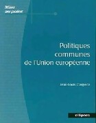  Achetez le livre d'occasion Politiques communes de l'Union européenne sur Livrenpoche.com 