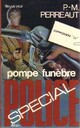  Achetez le livre d'occasion Pompe funèbre de Pierre-Martin Perreaut sur Livrenpoche.com 