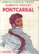  Achetez le livre d'occasion Pontcarral de Albéric Cahuet sur Livrenpoche.com 