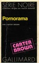  Achetez le livre d'occasion Pornorama de Carter Brown sur Livrenpoche.com 