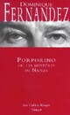  Achetez le livre d'occasion Porporino ou les mystères de Naples de Dominique Fernandez sur Livrenpoche.com 