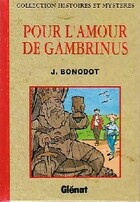  Achetez le livre d'occasion Pour l'amour de Gambrinus sur Livrenpoche.com 
