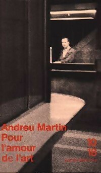  Achetez le livre d'occasion Pour l'amour de l'art de Andreu Martin sur Livrenpoche.com 