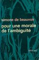  Achetez le livre d'occasion Pour une morale de l'ambiguïté / Pyrrhus / Cinéas de Simone De Beauvoir sur Livrenpoche.com 