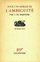  Achetez le livre d'occasion Pour une morale de l'ambiguïté de Simone De Beauvoir sur Livrenpoche.com 