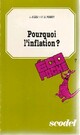  Achetez le livre d'occasion Pourquoi l'inflation ? de Ahmed Silem sur Livrenpoche.com 