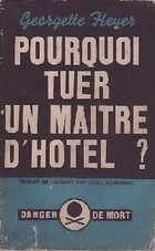 Achetez le livre d'occasion Pourquoi tuer un maître d'hôtel ? sur Livrenpoche.com 