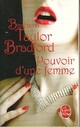  Achetez le livre d'occasion Pouvoir d'une femme de Barbara Taylor Bradford sur Livrenpoche.com 