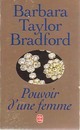  Achetez le livre d'occasion Pouvoir d'une femme de Barbara Taylor Bradford sur Livrenpoche.com 