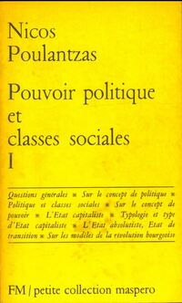  Achetez le livre d'occasion Pouvoir politique et classes sociales Tome I de Nicos Poulantzas sur Livrenpoche.com 