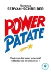  Achetez le livre d'occasion Power patate. Vous avez des super pouvoirs ! sur Livrenpoche.com 