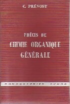  Achetez le livre d'occasion Précis de chimie organique générale sur Livrenpoche.com 