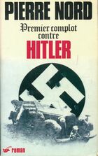  Achetez le livre d'occasion Premier complot contre Hitler sur Livrenpoche.com 