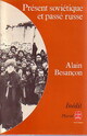  Achetez le livre d'occasion Présent soviétique et passé russe de Alain Besançon sur Livrenpoche.com 