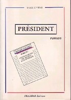  Achetez le livre d'occasion Président sur Livrenpoche.com 