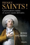  Achetez le livre d'occasion Presque saints ! : Canonisations ratées et autres causes délicates sur Livrenpoche.com 