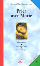 Achetez le livre d'occasion Prier avec Marie sur Livrenpoche.com 