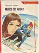  Achetez le livre d'occasion Prince des neiges de Jacqueline Cervon sur Livrenpoche.com 