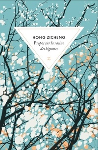  Achetez le livre d'occasion Propos sur la racine des légumes de Hong Zicheng sur Livrenpoche.com 