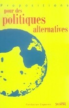  Achetez le livre d'occasion Propositions pour des politiques alternatives sur Livrenpoche.com 