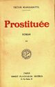  Achetez le livre d'occasion Prostituée Tome II de Victor Margueritte sur Livrenpoche.com 