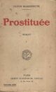  Achetez le livre d'occasion Prostituée Tome I de Victor Margueritte sur Livrenpoche.com 